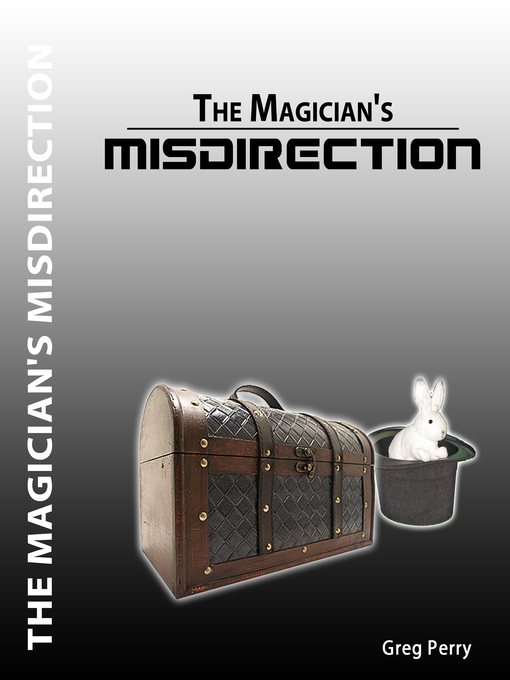 Title details for The Magician's Misdirection! by Greg Perry - Available